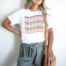 Load image into Gallery viewer, BLESSED ARE THE PEACEMAKERS GROOVY TEE