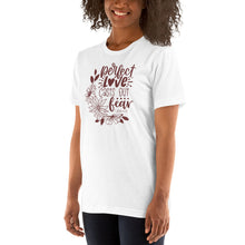 Load image into Gallery viewer, PERFECT LOVE CASTS OUT FEAR COZY TEE