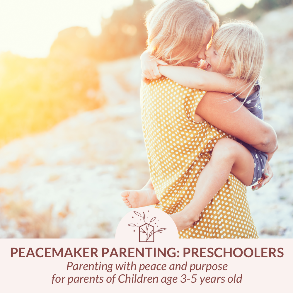 Peacemaker Parenting: Preschoolers
