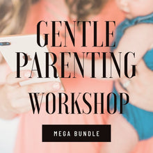 Load image into Gallery viewer, Mega Bundle - Twenty Parenting Workshops!
