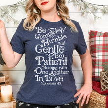 Load image into Gallery viewer, EPHESIANS 4:2 COZY TEE

