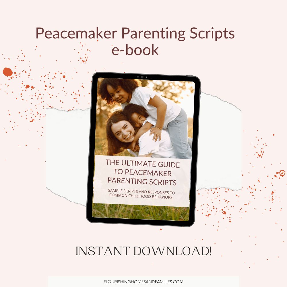 Peacemaker Parenting Scripts E-book